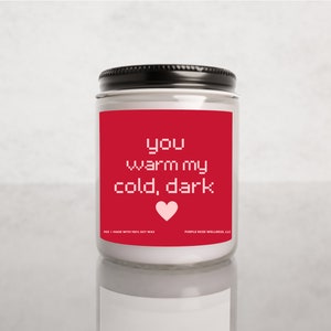 Valentine&#39;s Day Soy Candle, Valentine&#39;s Day Gift for Boyfriend, Valentine&#39;s Day Gift For Girlfriend, You Warm My Cold Dark Heart Retro Gift