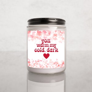 Valentine&#39;s Day Soy Candle, Valentine&#39;s Day Gift for Boyfriend, Valentine&#39;s Day Gift For Girlfriend, You Warm My Cold Dark Heart Retro Gift