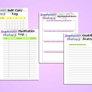 May include: Four printable worksheets for depression therapy. The worksheets are titled "Self Care Therapy Log", "Meditation Therapy Log", "My Manifestations Therapy", and "Gratitude Therapy Journal". Each worksheet has a floral design and lines for writing.