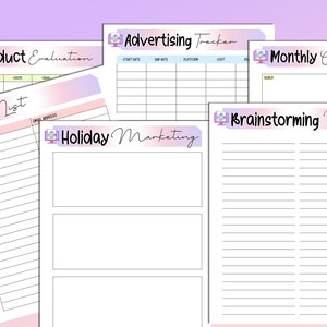 May include: A printable worksheet with a pink and purple gradient background. The worksheet is divided into sections with titles such as "Product Evaluation", "Advertising Tracker", "Monthly Goals", "Email List", "Holiday Marketing", and "Brainstorming New Content".