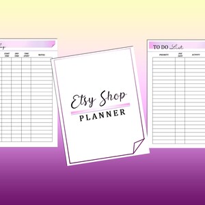 May include: A printable Etsy shop planner with three pages: a time log, a to-do list, and a title page with the text "Etsy Shop Planner".