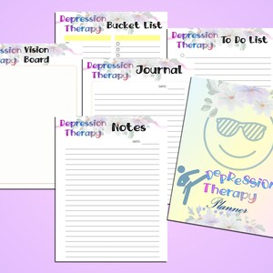 May include: A set of printable depression therapy planner pages with a floral design. The pages include a vision board, bucket list, to-do list, journal, and notes sections. The cover page features a smiling face with sunglasses and the text "Depression Therapy Planner".