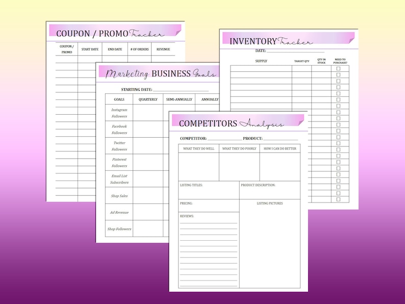 May include: A printable worksheet with three sections: Coupon/Promo Tracker, Inventory Tracker, and Competitors Analysis. The worksheet is designed to help track business goals, inventory, and competitor analysis.