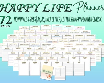 May include: A colorful image showcasing a Happy Life Planner with 72 pages. The planner is available in five sizes: A4, A5, Half Letter, Letter, and Happy Planner Classic. The image shows a variety of planner pages, including a weekly planner, a monthly budget, a grocery list, a daily routine, a journal entry, and a vision board.
