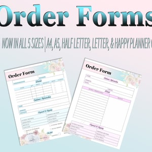 May include: Two printable order forms with floral designs. The forms include sections for customer information, details, payment, and shipping. The text on the forms reads "Order Form".