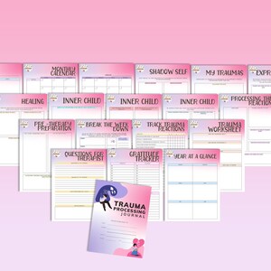 May include: A set of printable worksheets and a journal for processing trauma. The worksheets include sections for tracking trauma reactions, shadow self, inner child work, and gratitude. The journal has a pink and purple cover with the text "Trauma Processing Journal".