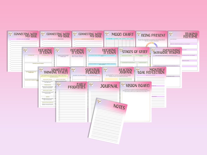 May include: A set of printable worksheets with a pink and purple gradient background. The worksheets include titles such as "Connecting with My Soul", "Breaking It Down", "Unhelpful Thinking Styles", "Survival Planner", "Reaction Journal", "Monthly Goal Reflection", "Daily Priorities", "Journal", "Vision Board", "Notes", "Mood Chart", "Being Present", "Stages of Grief", "Overcoming Intrusive Trauma", and "Trauma Reframe".