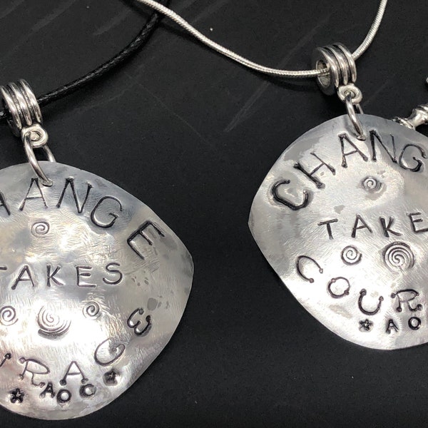 AOC "Change takes courage" necklace--AOC quote--feminist jewelry--artisan recycled aluminum---ready to ship gift--feminist gift