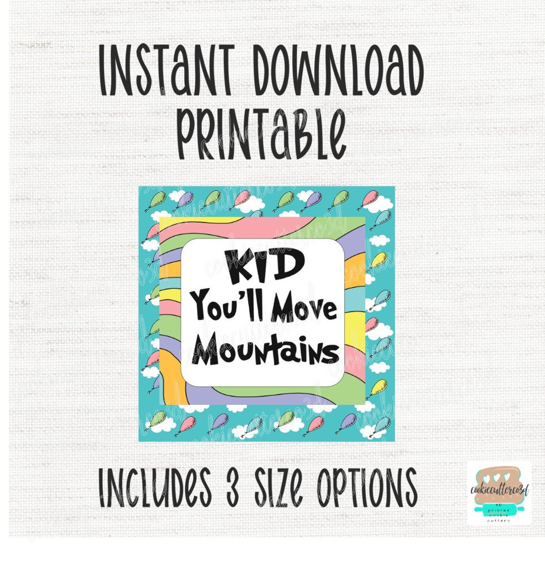 Instant Download Printable kid You'll Move Mountains Dr. S Graduation ...