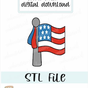 STL FILE- American flag cookie cutter-4th of july-flag-digital download 4 sizes