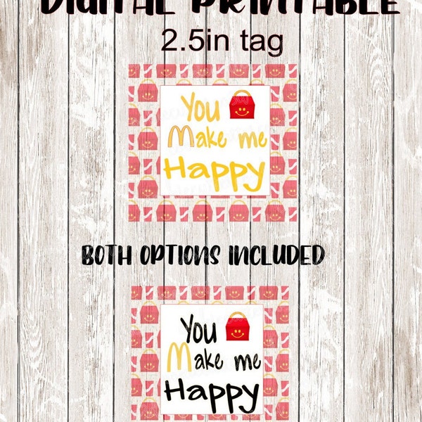 Download Digital printable- You make me Happy tag-fast food kids meal-2.5in tag