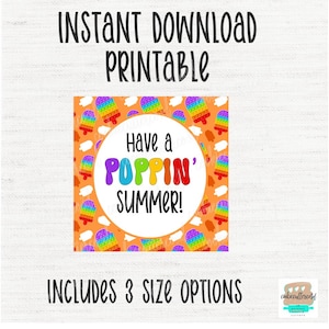 Printable &#39;have a poppin summer&#39; Anhänger 5 cm/ 6 cm/ 7 cm.