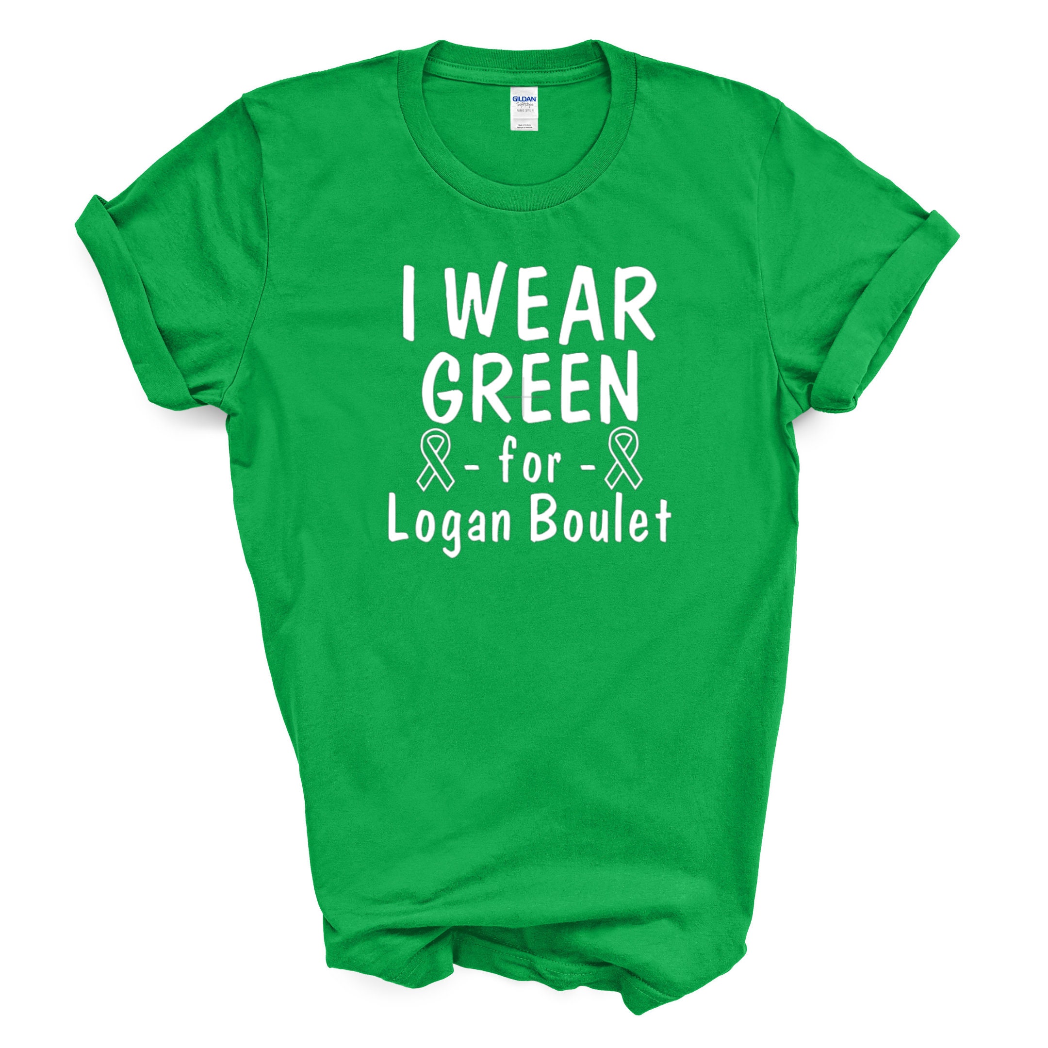 Green Shirt Day I Wear Green for Logan Boulet Youth Adult Etsy