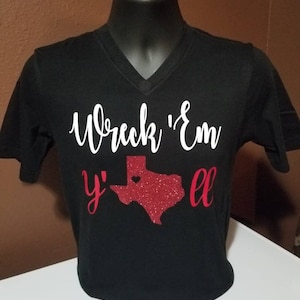 Wreck em ya'll tshirts/ Texas Tech