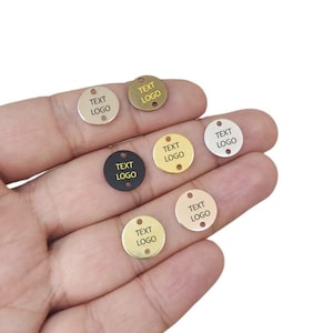 Custom Laser Engraved  Tag , Jewelry Personalized Tag  ,Round 2 Hole Custom Logo Tag , 12 mm x 0.8 mm ( Thickness ) , Findings