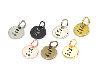 Custom Laser Engraved  Tag , Jewelry Personalized Tag  ,Custom Logo Tag With Jump Ring , 8 mm x 0.8 mm ( Thickness ) , Findings  KNN30