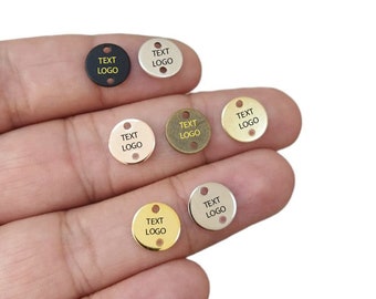 Custom Laser Engraved  Tag , Jewelry Personalized Tag  ,Round 2 Hole Custom Logo Tag , 10 mm x 0.8 mm ( Thickness ) , Findings