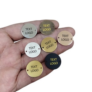 Custom Laser Engraved  Tag , Jewelry Personalized Tag  ,Round 2 Hole Custom Logo Tag , 20 mm x 0.8 mm ( Thickness ) , Findings