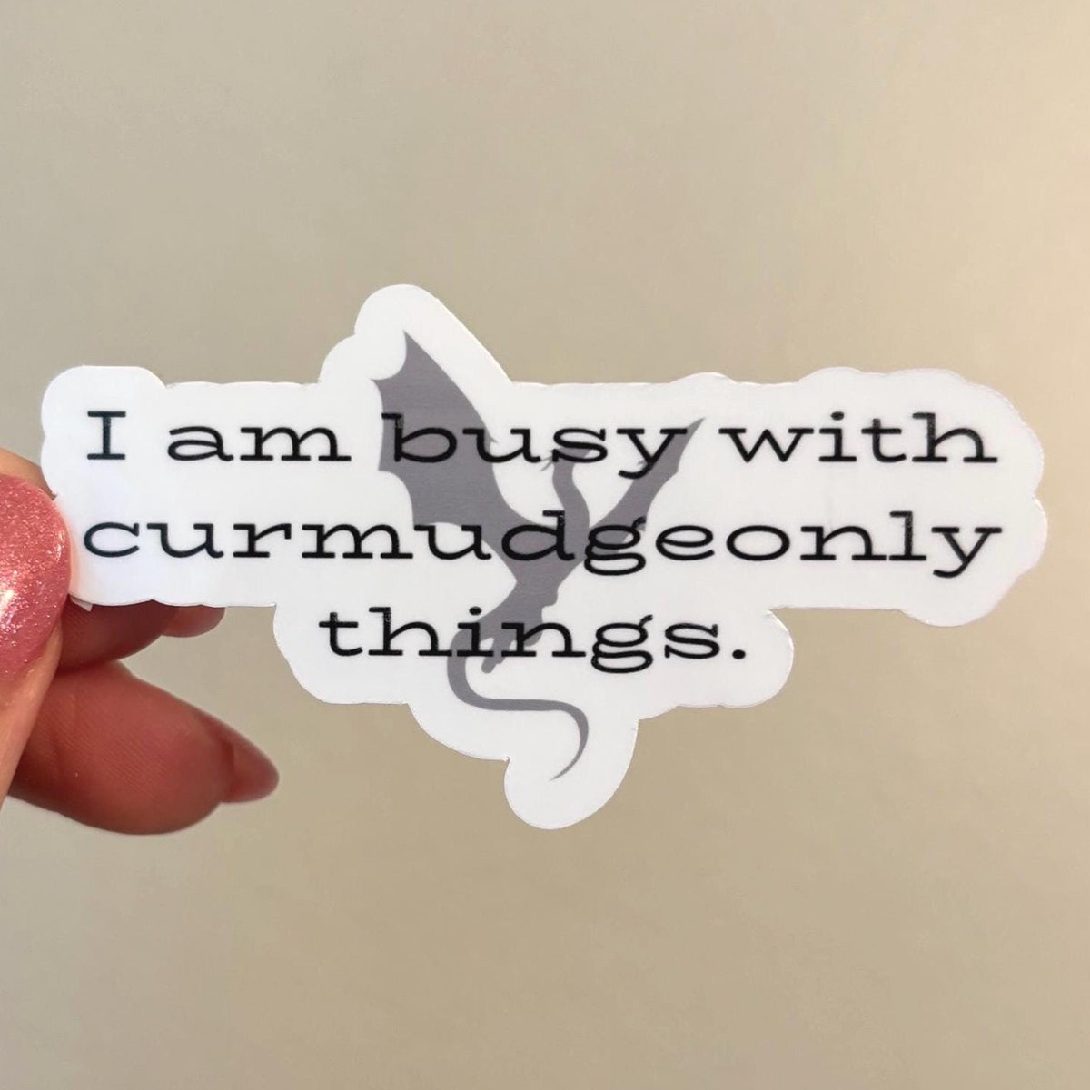Busy With Curmudgeonly Things Sticker | Onyx Storm Sticker | Tairn | Dragons | Fantasy | Romantasy | Kindle Sticker | Bookish Sticker - Etsy