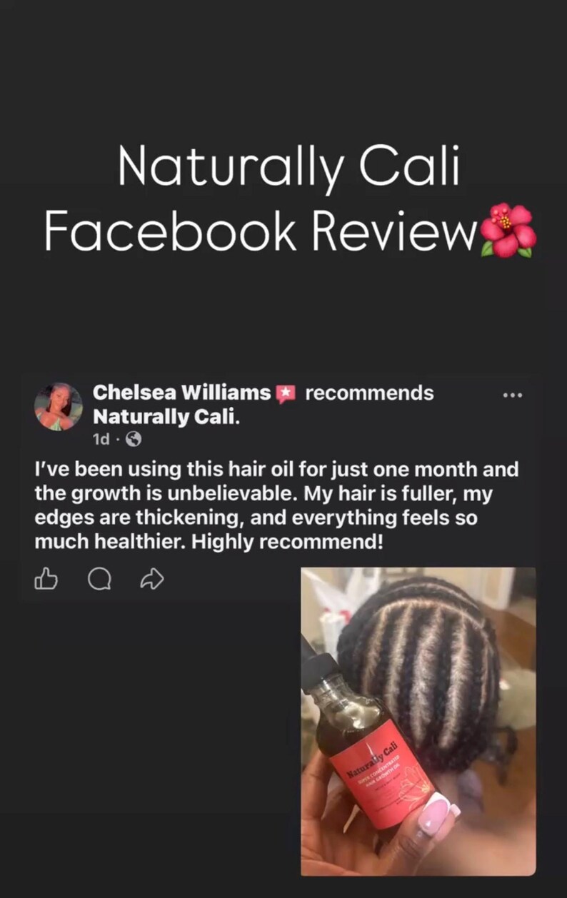 K&ouml;nnte beinhalten: Eine Facebook-Rezension f&uuml;r Naturally Cali Haar&ouml;l. Die Rezension empfiehlt das Produkt und gibt an, dass das Haarwachstum nach einem Monat Anwendung unglaublich ist. Das Bild zeigt eine Flasche Haar&ouml;l und geflochtenes Haar.