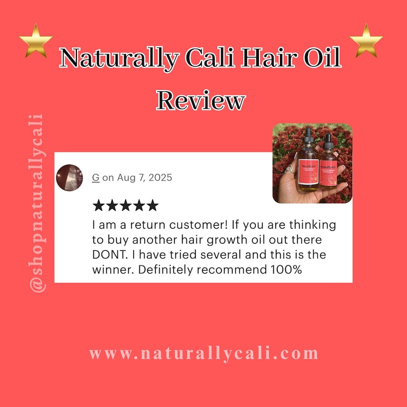 K&ouml;nnte beinhalten: Roter Hintergrund mit dem Text &bdquo;Naturally Cali Hair Oil Review&ldquo; und einer Kundenbewertung. Die Bewertung enth&auml;lt eine 5-Sterne-Bewertung und eine Empfehlung f&uuml;r das Haarwuchs&ouml;l. Gezeigt werden zwei Flaschen Haar&ouml;l.