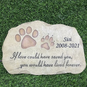 Pedras memoriais personalizadas para animais de estimação, pegadas de cachorro, marcadores de túmulos com poema de simpatia. Se o amor pudesse ter salvado você, você teria vivido para sempre.