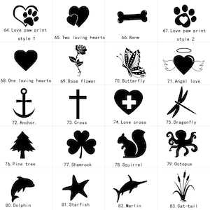 K&ouml;nnte beinhalten: Ein Schwarzwei&szlig;bild mit 19 verschiedenen Designs f&uuml;r Tiergedenkst&auml;tten. Die Designs umfassen einen Pfotenabdruck, Herzen, einen Knochen, einen Schmetterling, ein Kreuz, einen Anker, eine Kiefer, ein Kleeblatt, ein Eichh&ouml;rnchen, einen Oktopus, einen Delfin, einen Seestern, einen Marlin und eine Katzenrute. Die Designs sind von 64 bis 83 nummeriert.