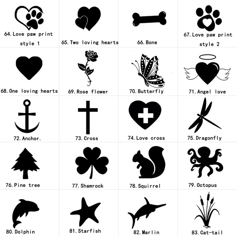 K&ouml;nnte beinhalten: Ein Schwarzwei&szlig;bild mit 19 verschiedenen Designs f&uuml;r Tiergedenkst&auml;tten. Die Designs umfassen einen Pfotenabdruck, Herzen, einen Knochen, einen Schmetterling, ein Kreuz, einen Anker, eine Kiefer, ein Kleeblatt, ein Eichh&ouml;rnchen, einen Oktopus, einen Delfin, einen Seestern, einen Marlin und eine Katzenrute. Die Designs sind von 64 bis 83 nummeriert.