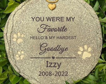 Gegraveerde Pet Memorial Stone, gepersonaliseerde Pet Grave Marker Tombstone Garden Stone met You were My Favorite Hello & My Hardest Goodbye
