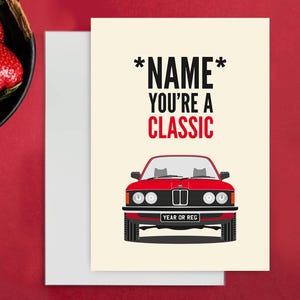 Personalised Classic BMW E21 Birthday Card. Classic BMW Birthday Card. This illustration of a Classic BMW E21 can be personalised by adding a NAME to the front of the card and a year of birth or a registration to the number plate.