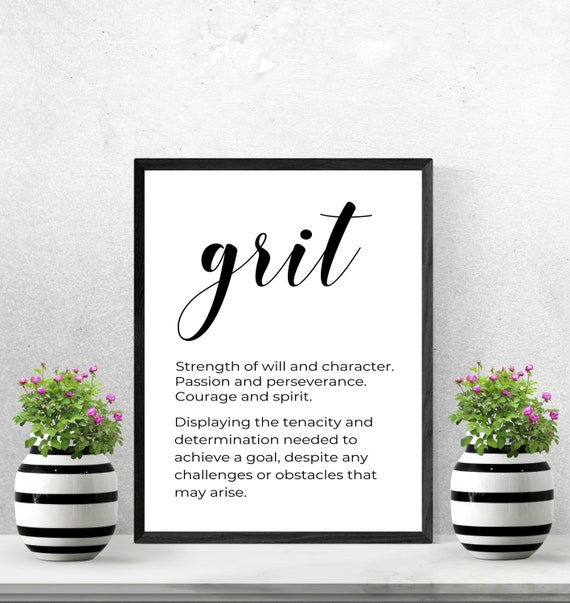 Grit Definition Download Grit Sign Grit Quotes Poster Etsy