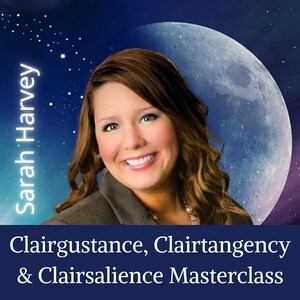 May include: A woman with long brown hair smiles at the camera. The background is a blue and purple sky with a large, bright moon. The text "Sarah Harvey" is on the left side of the image. The text "Clairgustance, Clairtangency & Clairsalience Masterclass" is at the bottom of the image.