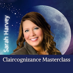 May include: A promotional image featuring a smiling woman with brown hair against a backdrop of a moon and stars. The text "Sarah Harvey" is on the left, and "Claircognizance Masterclass" is at the bottom.