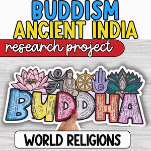 Puede incluir: Una colorida pegatina con las palabras "BUDDHISM ANCIENT INDIA research project" y "WORLD RELIGIONS". La pegatina presenta una flor de loto, una figura de Buda, una rueda del Dharma, un símbolo de la mano y un capullo de loto.