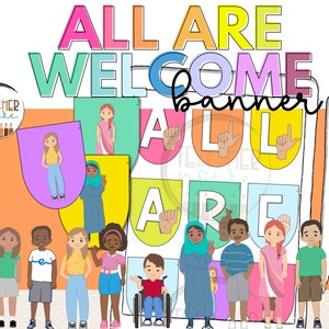 Beginning of the Year Bulletin Board, Back to School, ASL Welcome Banner, All Are Welcome Here Poster, Diversity Welcome Poster