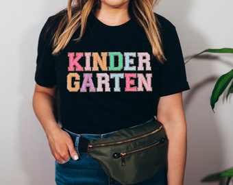 Kindergarten Teacher Tshirt, Kindergarten Teacher Shirts, Back to School tshirt (faux patch letters)