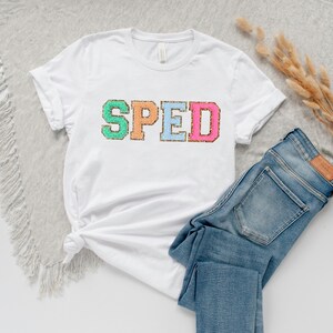 SPED Teacher Tshirt (faux letter patches), Special Education Teacher shirt, Back to School
