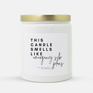 Teacher Self-Care Candle, Emergency Sub Plans, Gift for Teacher, Teacher Appreciation Gift, White Elephant Gift