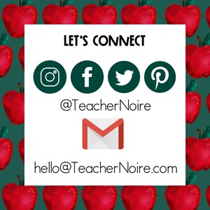 Puede incluir: Gr&aacute;fico "Conect&eacute;monos" con iconos de redes sociales para Instagram, Facebook, Twitter y Pinterest. El gr&aacute;fico tambi&eacute;n incluye el texto "@TeacherNoire" y "hello@TeacherNoire.com".