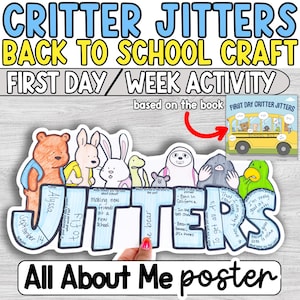 May include: A colorful "All About Me" poster with the text "Critter Jitters" and "Back to School Craft." The poster features cartoon animals and prompts for self-reflection, with the book "First Day Critter Jitters" in the corner.