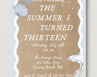 May include: A summer-themed invitation with a brown background and blue accents. The text reads "THE SUMMER I TURNED THIRTEEN" with event details. Decorative elements include seashells, a starfish, and a beach chair.