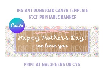 Modello per striscione floreale per la Festa della Mamma: design modificabile su Canva / formato 2x6 pronto per la stampa presso Walgreens o CVS / Download immediato / Stampabile digitale