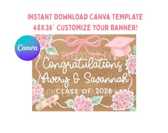 Modello di striscione di laurea con fiori rosa: design modificabile su Canva / 48x36" (download immediato)