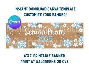 Modello di striscione floreale per il ballo di fine anno: design modificabile su Canva / formato 2x6 WALGREENS CVS pronto per la stampa / download immediato / stampabile digitale