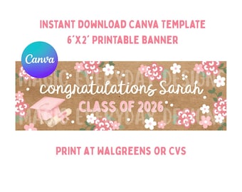 Modello di striscione floreale per la laurea: design modificabile su Canva / 2x6 WALGREENS CVS PRINT / Download immediato / Stampabile digitale