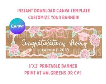Modello di striscione di laurea floreale rosa: design modificabile su Canva / stampa 2x6 WALGREENS CVS / download immediato / stampabile digitale