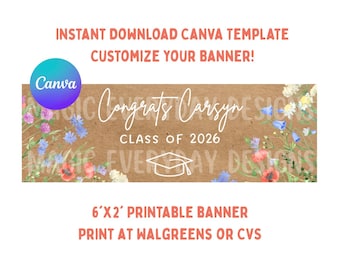 Modello di striscione di laurea Wildflower: design modificabile su Canva / stampa 2x6 WALGREENS CVS / download immediato / stampabile digitale