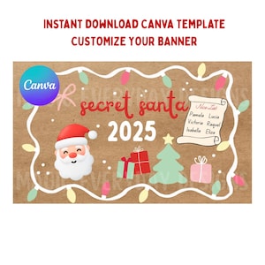 Puede incluir: Un banner marrón con el texto "secret santa 2025" y un gráfico de Papá Noel. El banner incluye un árbol de Navidad, cajas de regalo y una "Nice List" con nombres. Las palabras "DESCARGA INSTANTÁNEA PLANTILLA CANVA PERSONALIZA TU BANNER" están en la parte superior.