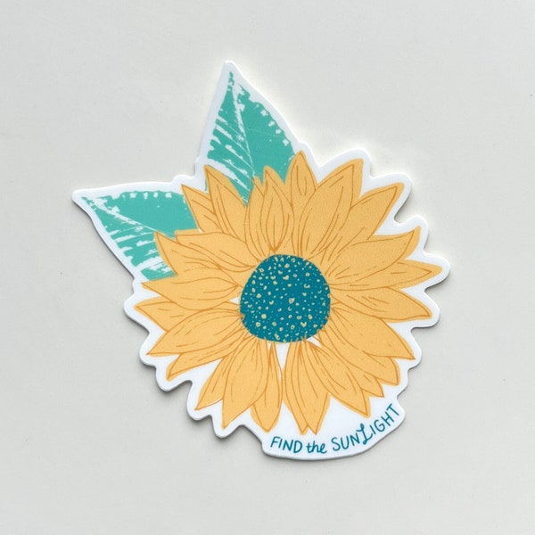 Sunflower Sticker | Find the Sunlight | Inspirational Sticker | Affirmation Sticker | Floral Sticker | July Birth Flower Gift | July Flower