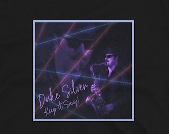 Duke Silver - Keep it Saxy! (Short-Sleeve Unisex T-Shirt)
